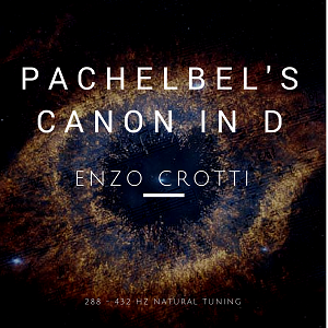 PACHELBEL D CANON - 288-432 Hz